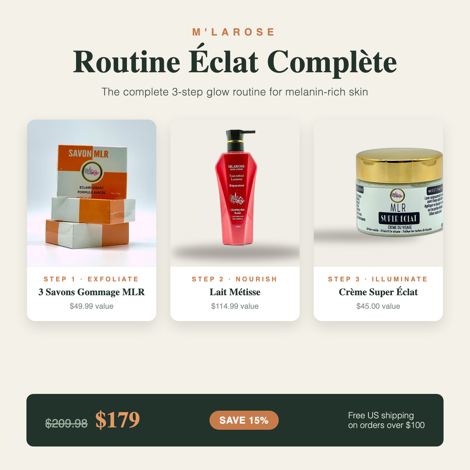 Routine Éclat Complète — 3-step glow bundle: exfoliating soaps, Lait Métisse, Super Éclat face cream — $179 instead of $209.98